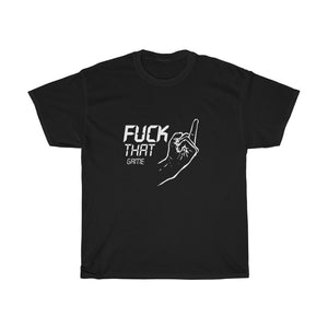 F**k That Game Middle Finger Tee